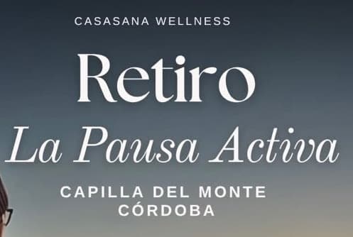 Retiro CasaSana: La Pausa Activa
