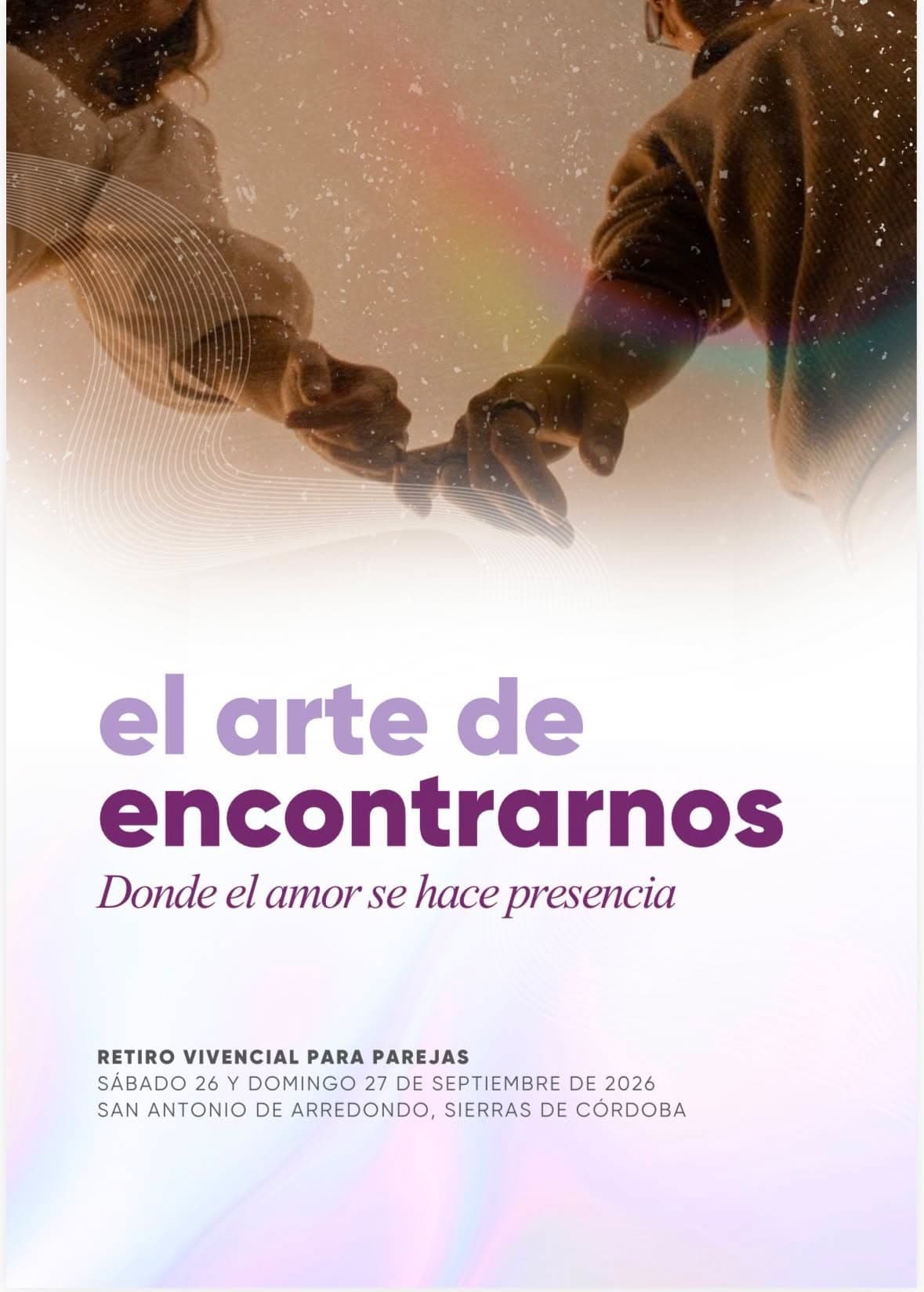 El arte de encontrarnos: Retiro para parejas